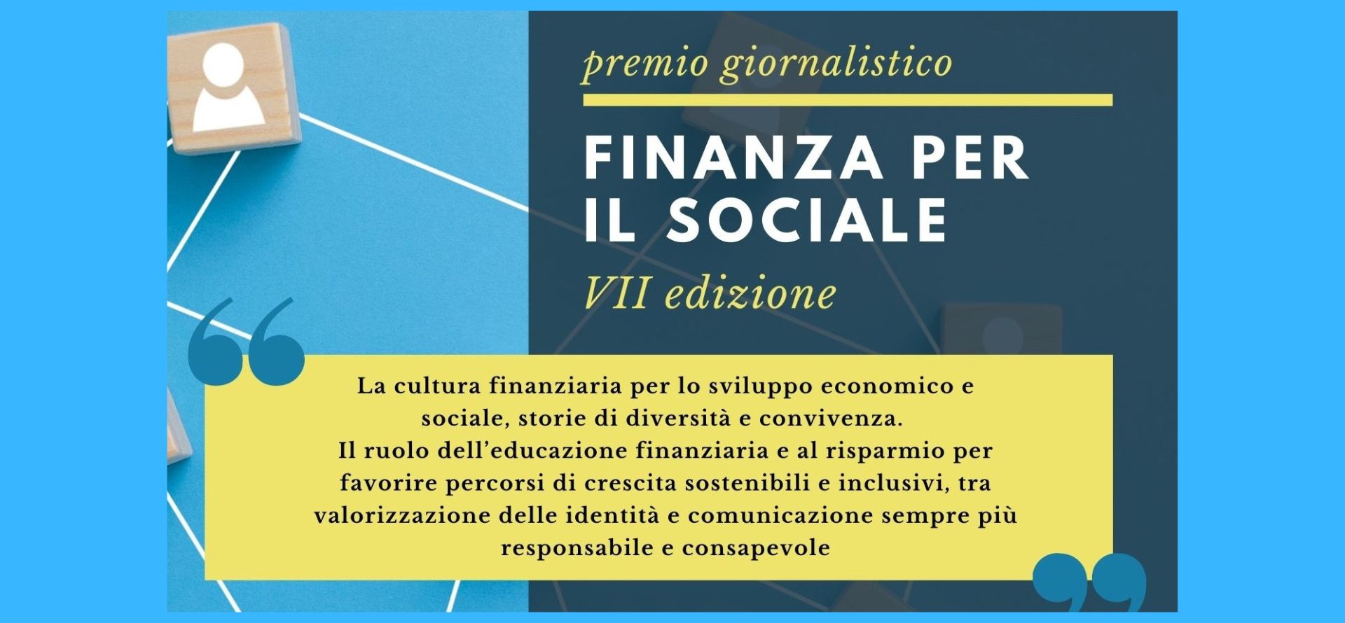 Educazione finanziaria e inclusione, due settimane per conoscere i vincitori del Premio “Finanza per il sociale”