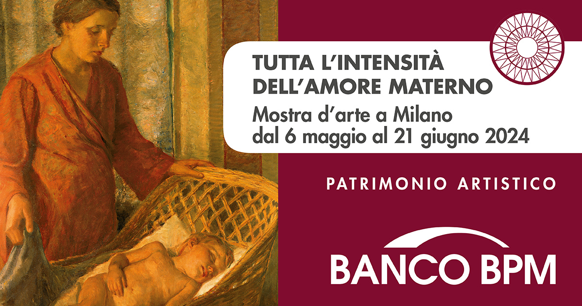 Un omaggio alla maternità nella mostra di Banco BPM 