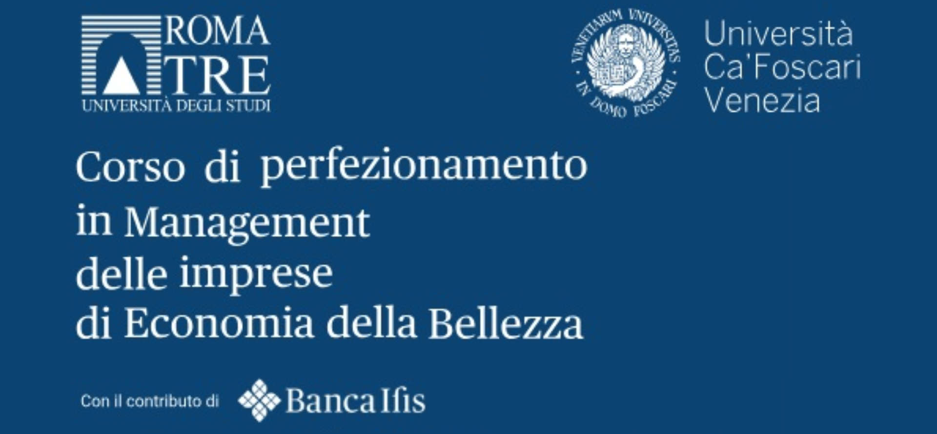 Corso di perfezionamento in Management delle imprese di Economia della Bellezza.