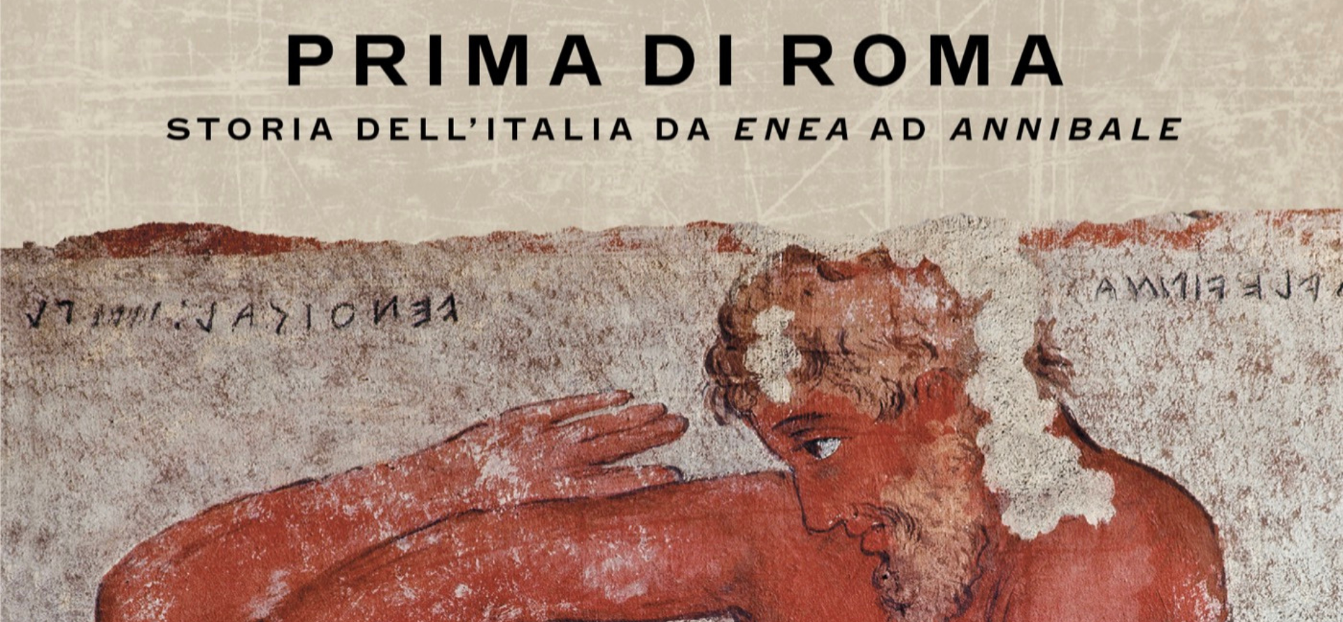 Presentazione del libro "Prima di Roma" di Valerio Massimo Manfredi e Luigi Malnati