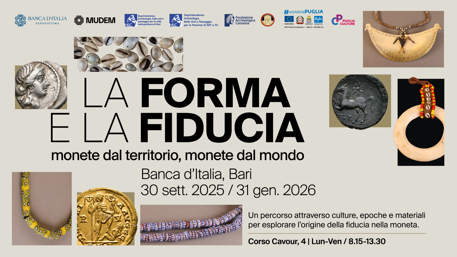 La forma e la fiducia. Monete dal territorio, monete dal mondo